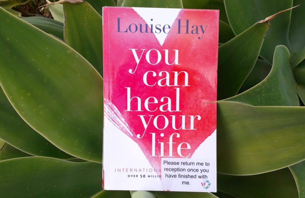 You Can Heal Your Life by Louise Hay